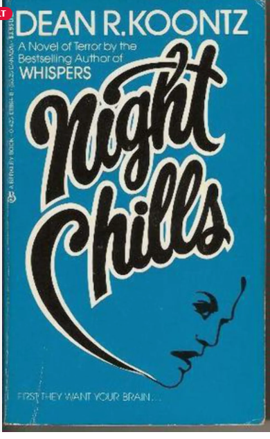 NIGHT CHILLS by Dean R. Koontz (1983 publications)