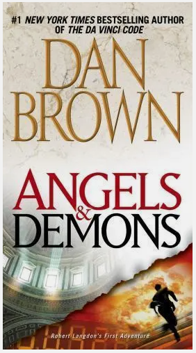 ANGELS & DEMONS by Dan Brown