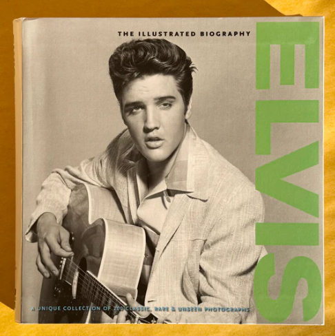ELVIS. THE ILLUSTRATED BIOGRAPHY