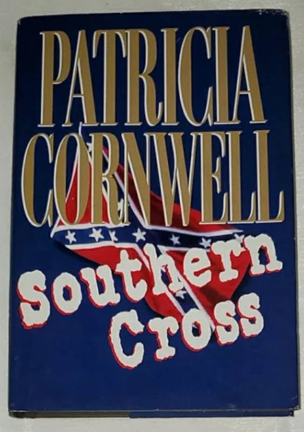 1999 1ST EDITION SOUTHERN CROSS BY PATRICIA CORNWELL