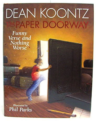 THE PAPER DOORWAY: FUNNY VERSE AND NOTHING WORSE BY DEAN KOONTZ