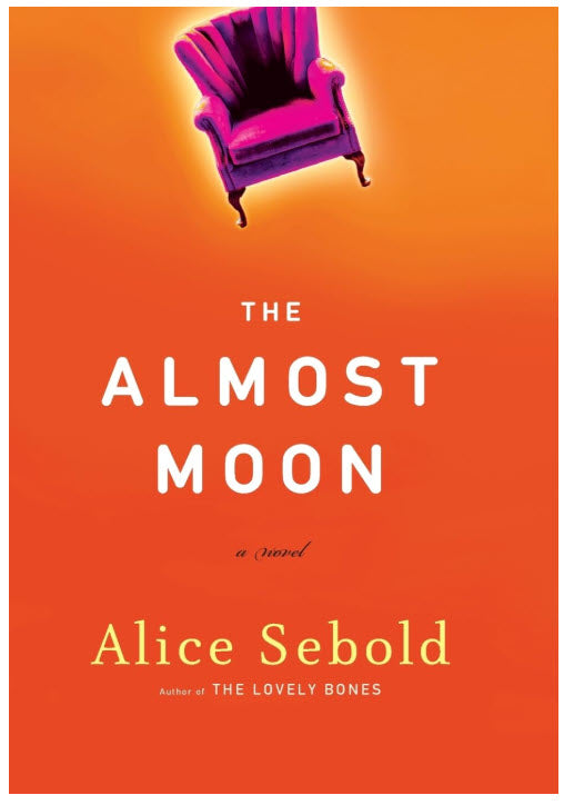 THE ALMOST MOON - ALICE SEBOLD
