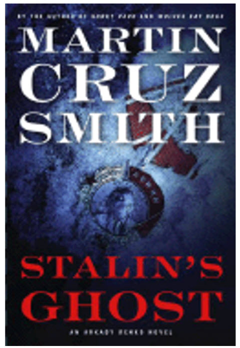 STALIN'S GHOST - MARTIN CRUZ SMITH