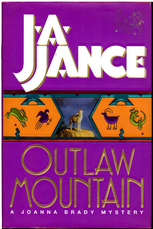 OUTLAW MOUNTAIN BY JA JANCE