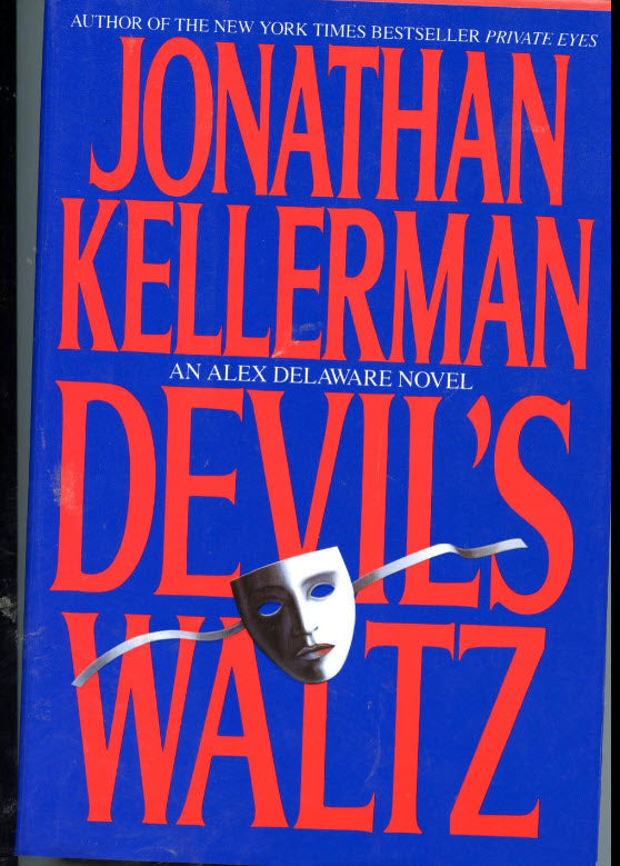 DEVIL'S WALTZ BY JONATHAN KELLERMAN