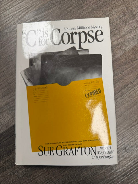 1986 FIRST EDITION HARDBOUND SUE GRAFTON "C" IS FOR CORPSE - EXCELLENT CONDITION