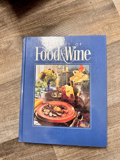 VINTAGE 1993 THE BEST OF FOOD & WINE COOKBOOK