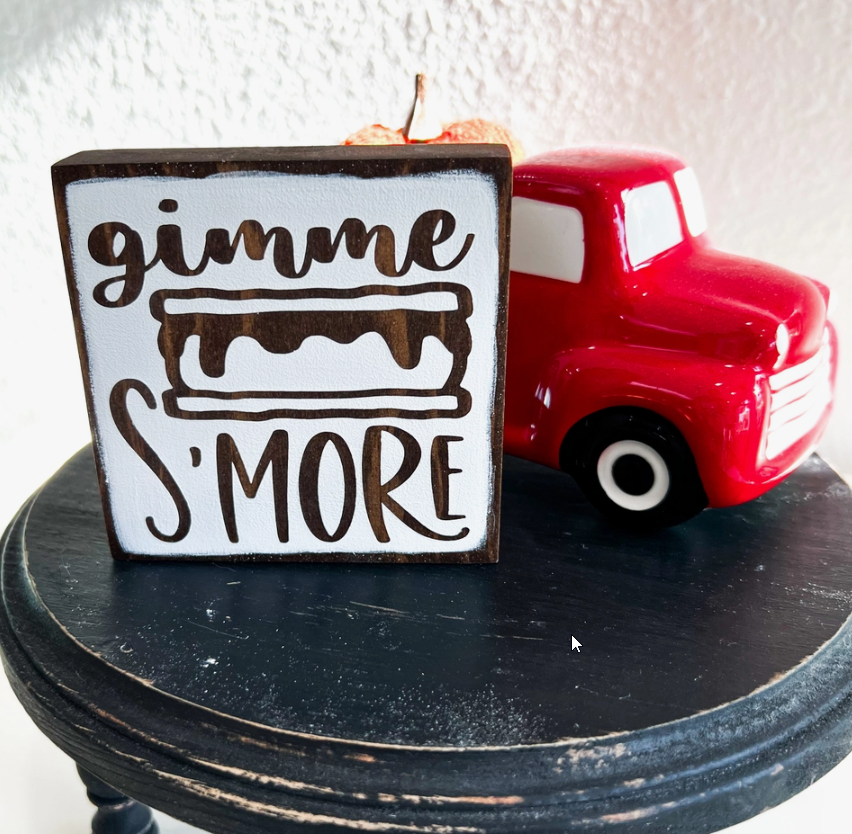 FALL FARM HOUSE HOME DECOR MINI WOOD SIGNS - GIMME S'MORE