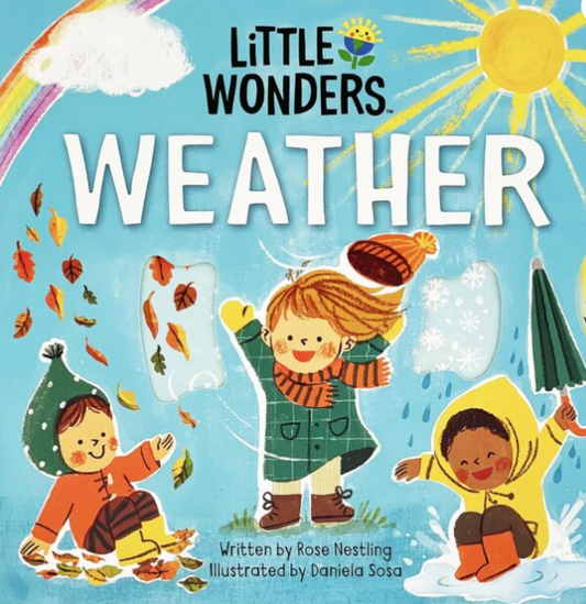 LITTLE WONDERS WEATHER BY ROSE NESTLING