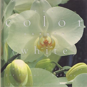 THE COLOR GARDEN - SINGLE COLOR PLANTING FOR DRAMATIC LANDSCAPES BY ELVIN McDONALD - Used