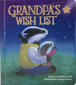 GRANDPA'S WISH LIST BY MADISON LODI BOOK