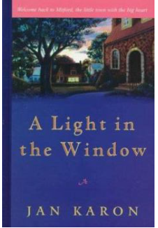 "A LIGHT IN THE WINDOW" - Jan Karon