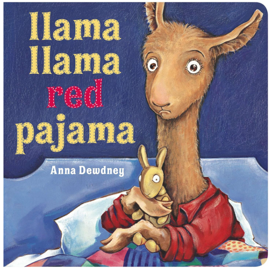 "LLAMA LLAMA RED PAJAMA" BY ANNA DEWDNEY CHILDREN'S BOOK