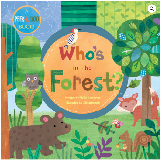 WHO'S IN THE FOREST? PEEK-A-BOOK