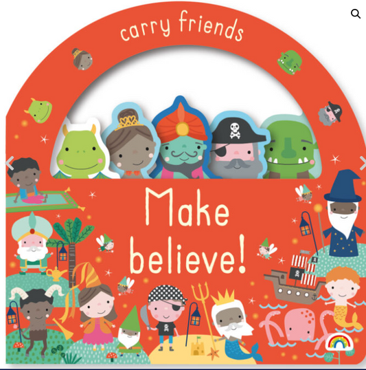 MAKE BELIEVE - CARRY ME BOOK
