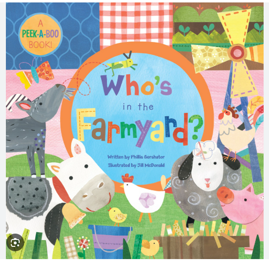 WHO'S IN THE FARMYARD? PEEK-A-BOOK