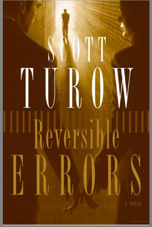 SCOTT TUROW "REVERSIBLE ERRORS HARDBOUND