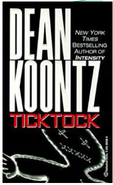 DEAN KOONTZ "TICK TOCK" HARDBOUND