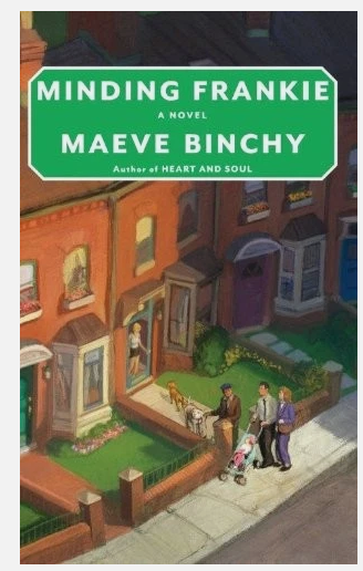 MAEVE BINCHY "MINDING FRANKIE" HARDBOUND MINT CONDITION