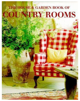THE HOUSE AND GARDEN BOOK OF COUNTRY ROOMS HARDBOUND