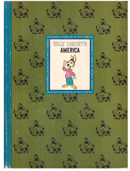 WALT DISNEY'S AMERICA (THE WONDERFUL WORLDS OF WALT DISNEY) HARDCOVER