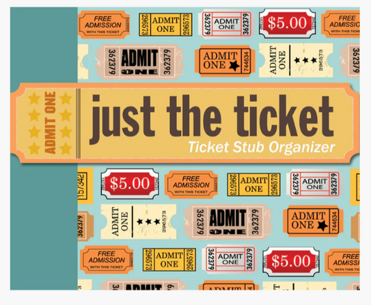 JUST THE TICKET: TICKET STUB ORGANIZER