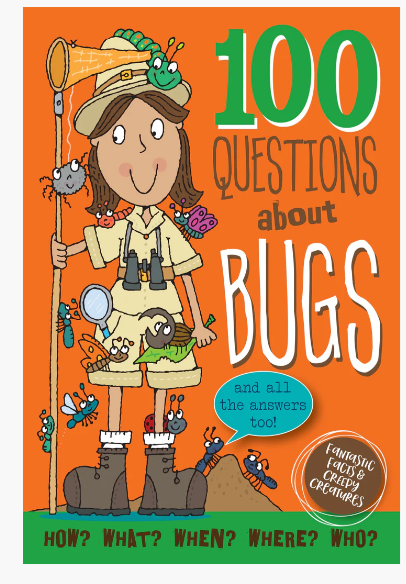 100 QUESTIONS ABOUT BUGS