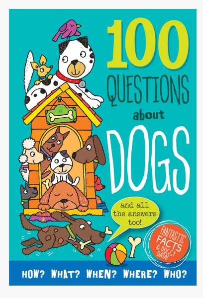 100 QUESTIONS ABOUT DOGS