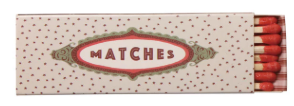 SAFETY MATCHES W/SAYINGS - 4 STYLES