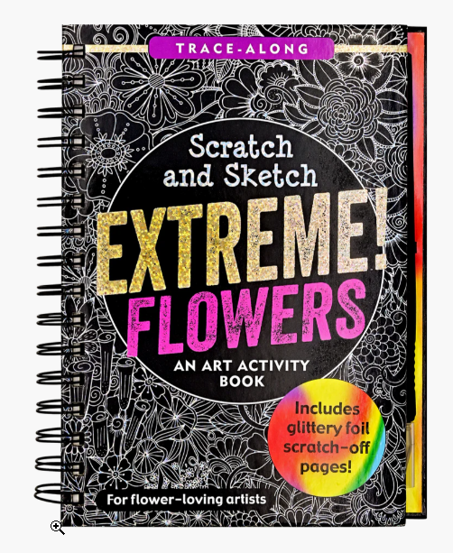 EXTREME! FLOWERS SCRATCH AND SKETCH