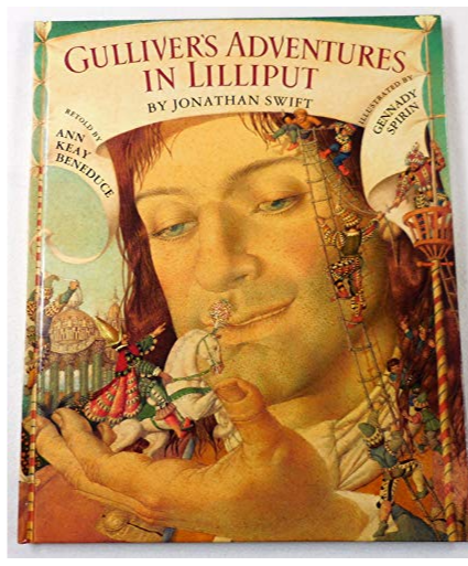 1993 GULLIVER'S ADVENTURES IN LILLIPUT BY JONATHAN SWIFT (HARDCOVER)