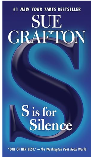 2005 FIRST EDITION SUE GRAFTON S IS FOR SILENCE