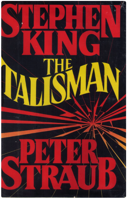 STEPHEN KING/PETER STRAUB THE TALISMAN 1ST EDDITION 1984