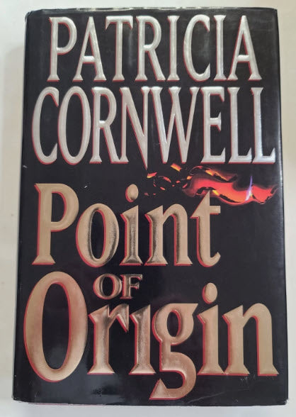1998 1ST EDITION POINT OF ORIGIN A DR. KAY SCARPETTA MYSTERY BY PATRICIA CORNWELLL