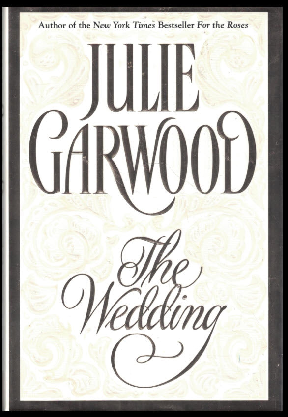 THE WEDDING BY JULIE GARWOOD