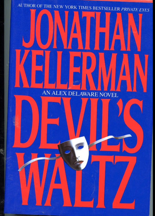 DEVIL'S WALTZ BY JONATHAN KELLERMAN