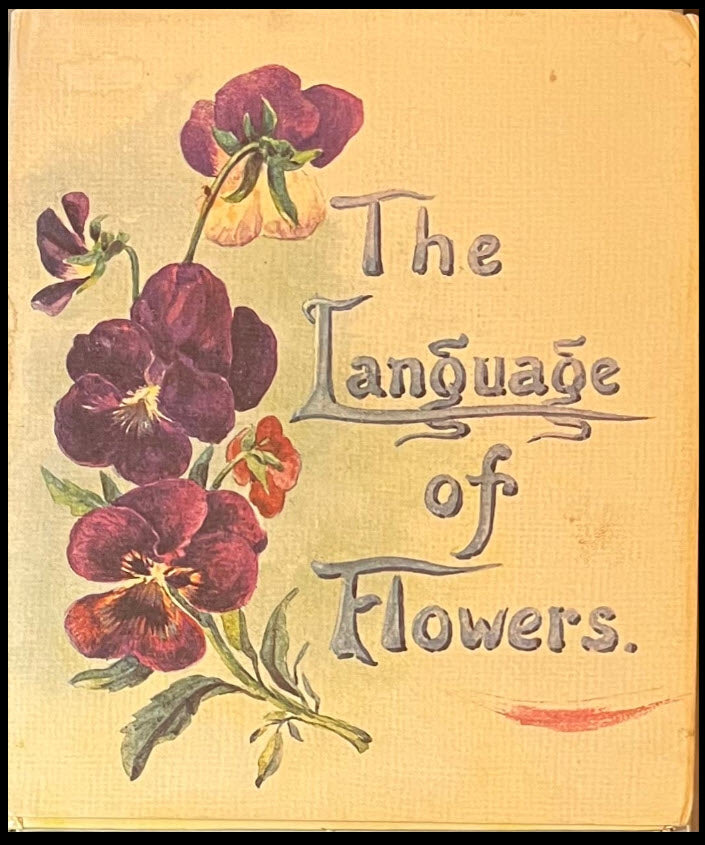 THE LANGUAGE OF FLOWERS BY MARGARET PICKSTON