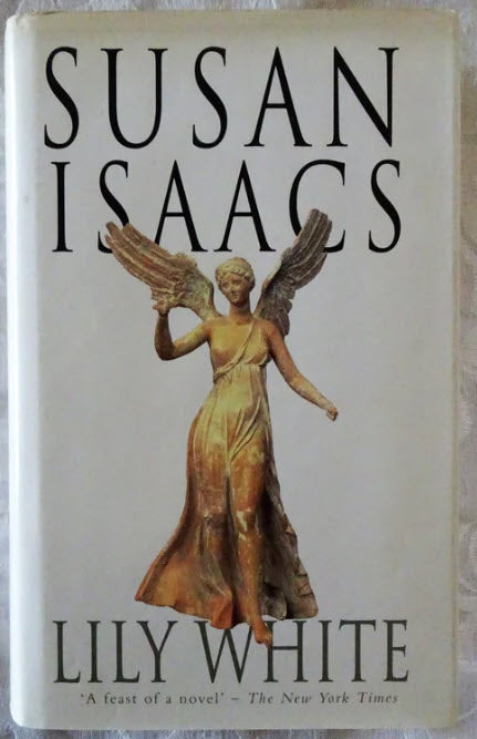 LILY WHITE BY SUSAN ISAACS