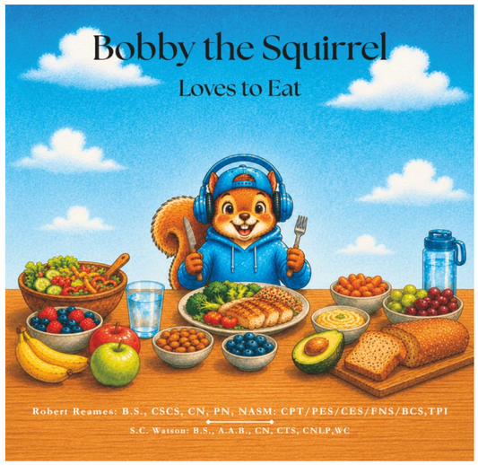 BOBBY THE SQUIRREL LOVES TO EAT BY ROBERT REAMS AND S.C. WATSON - PAPERBACK Book 1 of 4