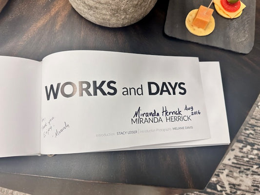 WORKS AND DAY BY MIRANDA HERRICK - AUTOGRAPHED