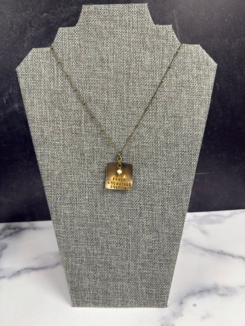 STEPHBARNESSTUDIO SQUARE PENDANT ENGRAVED WITH THE WORDS "TEACH ENCORAGE INSPIRE"