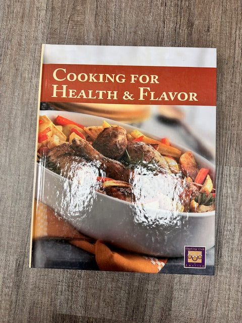 COOKING FOR HEALTH AND FLAVOR - COOKING CLUB OF AMERICA