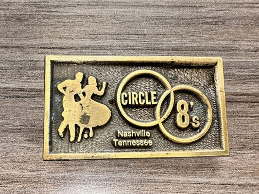 VINTAGE NASHVILLE, TN CIRCLE 8'S SQUARE DANCE BELT BUCKLE